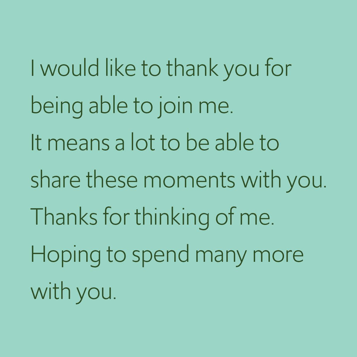Card sentiment printed on a soft green background